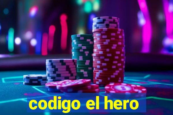 codigo el hero